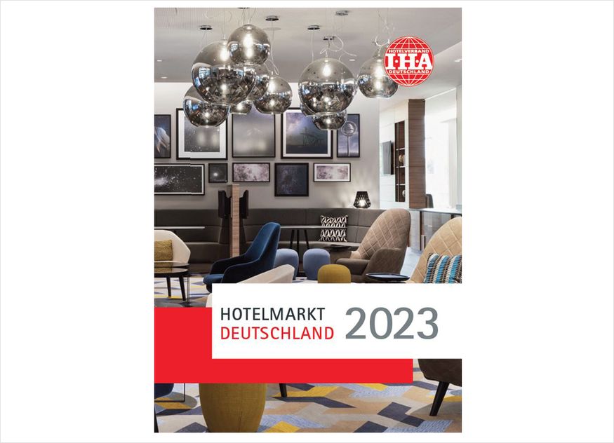 Branchenreport Hotelmarkt Deutschland 2023 